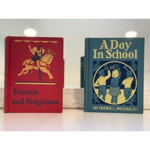 Antique 1940’s Lot of 2 School Books, Friends and Neighbors, A Day In School